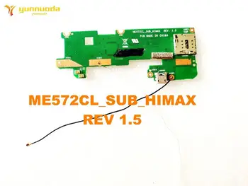 Originalą ASUS ME572CL USB Valdybos ME572CL_SUB_HIMAX REV 1.5 Jungtys išbandyti gera nemokamas pristatymas